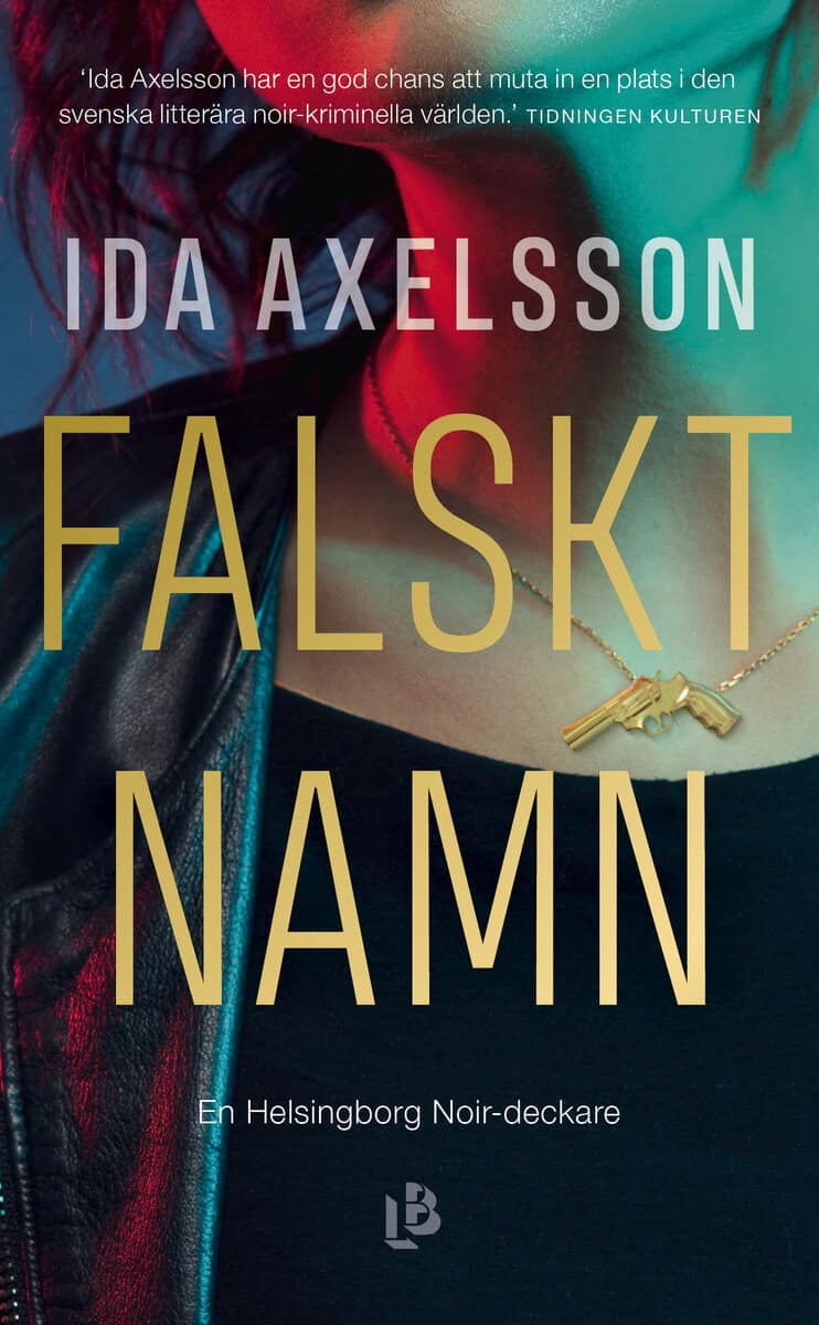 Ida Axelsson : Falskt namn