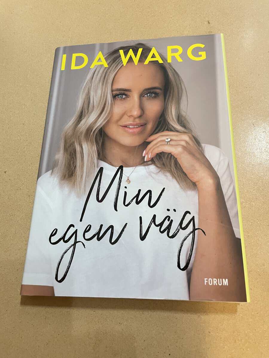 Warg, Ida, Birkeldh, Beatrice : Min egen väg