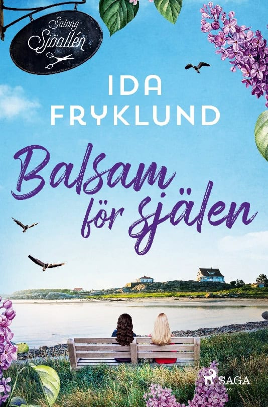 Ida Fryklund : Balsam för själen