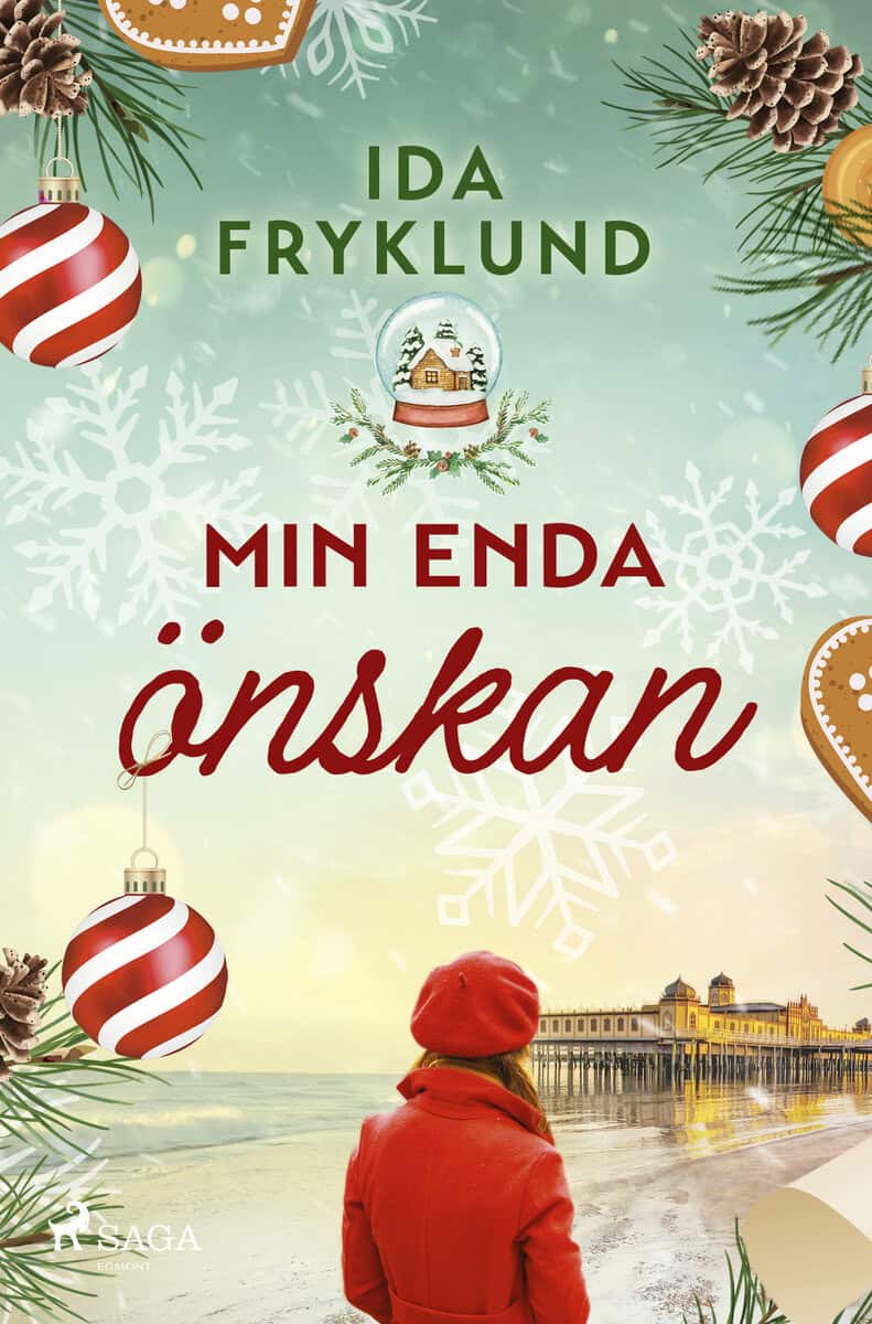 Ida Fryklund : Min enda önskan