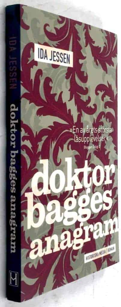 Ida Jessen : Doktor Bagges anagram