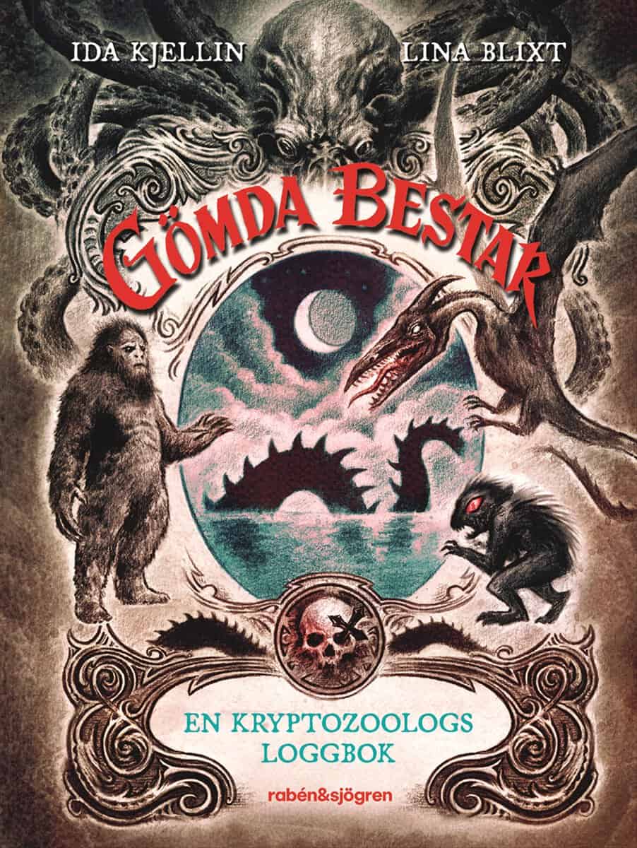 Ida Kjellin : Gömda bestar : En kryptozoologs loggbok