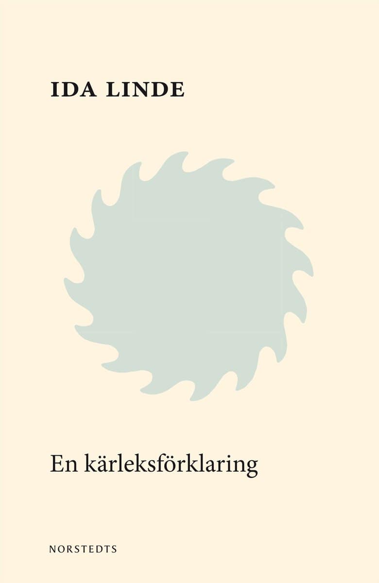 Ida Linde : En kärleksförklaring