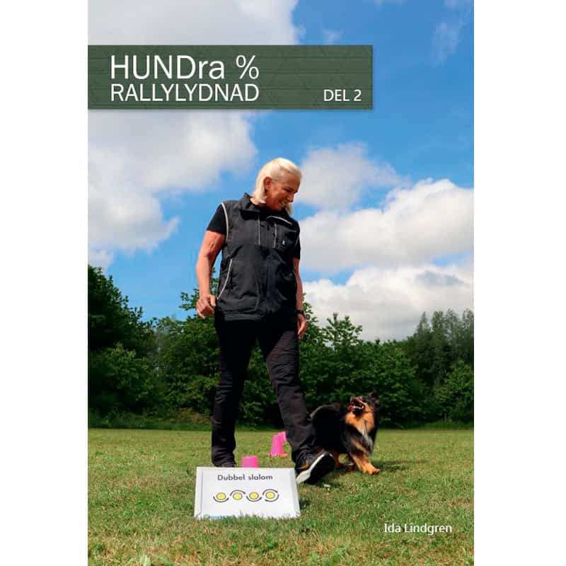 Ida Lindgren : HUNDra% rallylydnad. Del 2