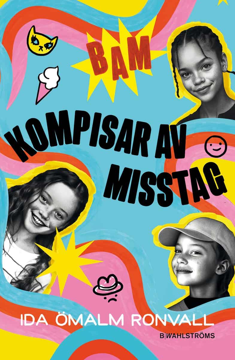 Ida Ömalm Ronvall : Kompisar av misstag