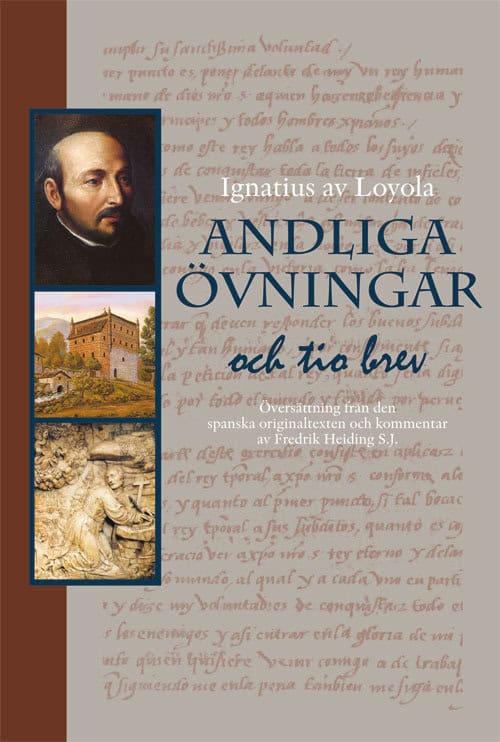 Ignatius av Loyola : Andliga övningar och tio brev