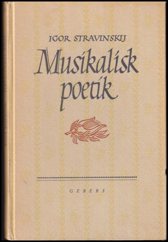 Igor Stravinskij : Musikalisk poetik