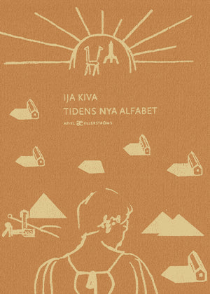 Ija Kiva : Tidens nya alfabet