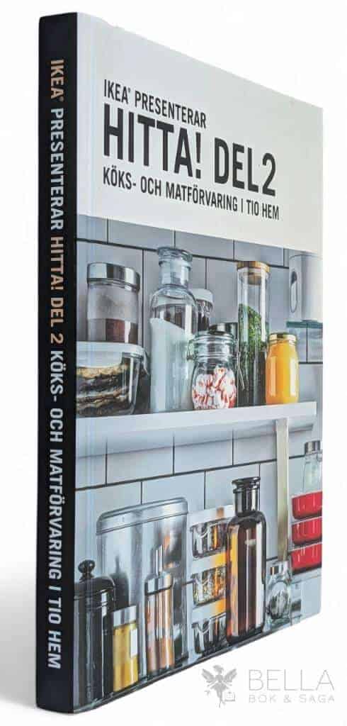 IKEA presenterar : Hitta! Del 2 - Köks- och matförvaring i tio hem