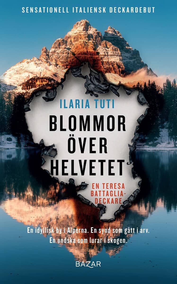 Ilaria Tuti : Blommor över helvetet