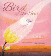 Ilchi Lee : Bird Of The Soul