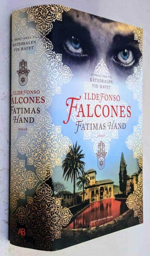 Ildefonso Falcones : Fatimas hand