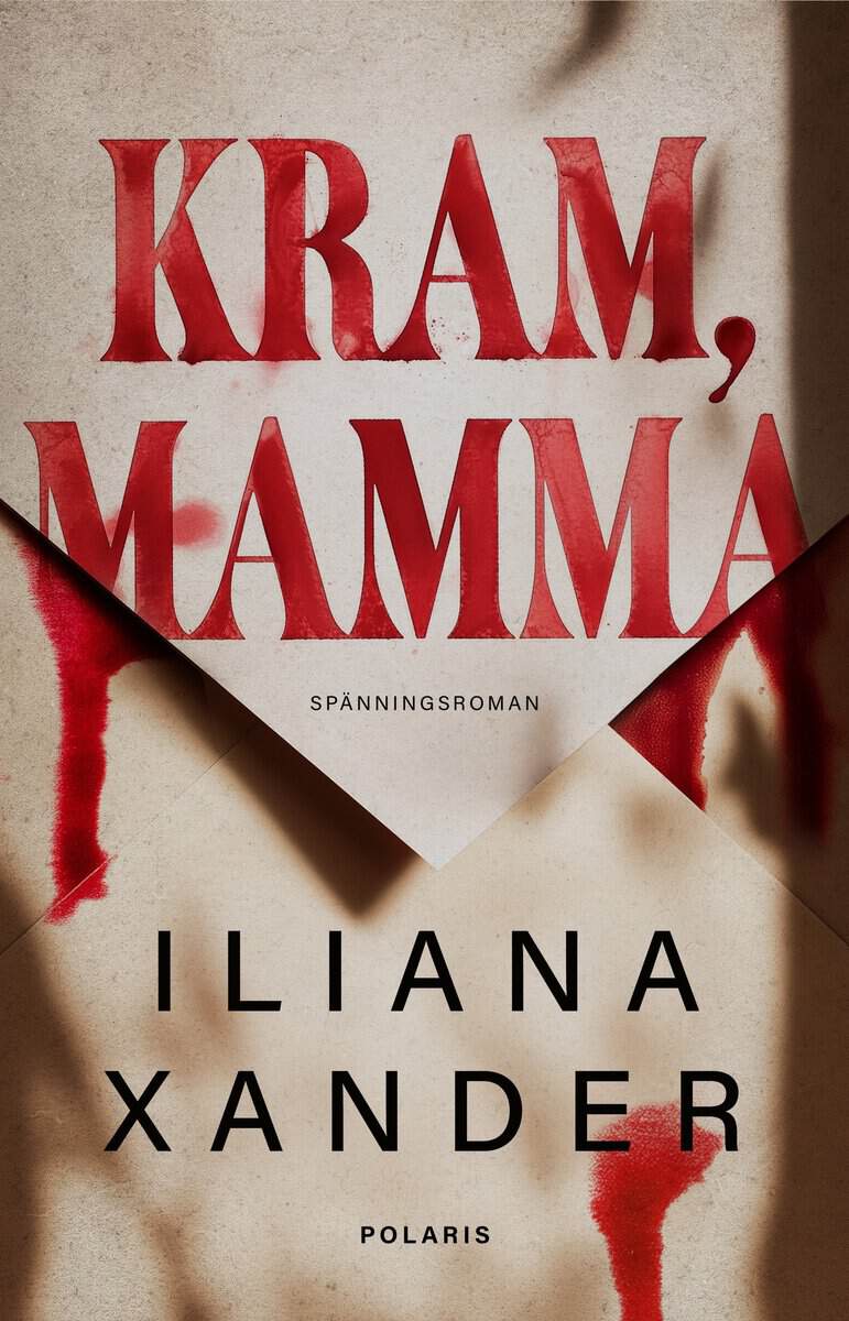 Iliana Xander : Kram, mamma