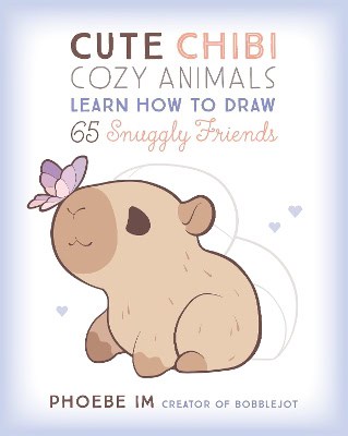 Im Phoebe : Cute Chibi Cozy Animals