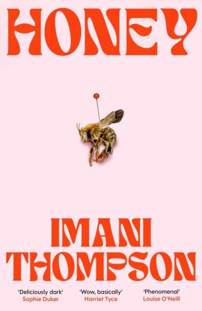Imani Thompson : Honey