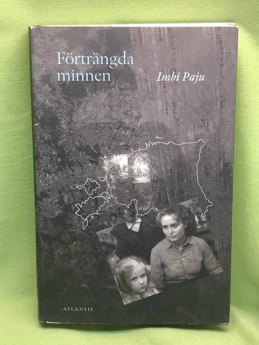 Imbi Paju : Förträngda minnen