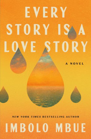 Imbolo Mbue : Every Story Is a Love Story