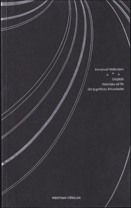 Immanuel Wallerstein : Utopistik