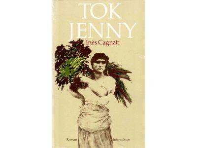 Inès Cagnati : Tok-Jenny