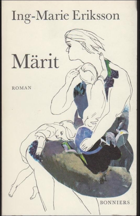 Ing-Marie Eriksson : Märit