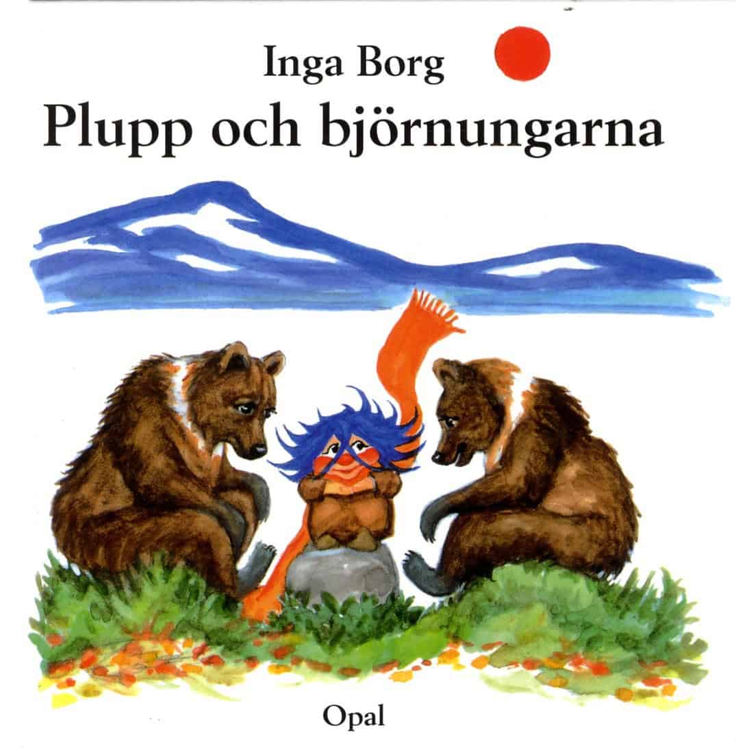 Inga Borg : Plupp och björnungarna