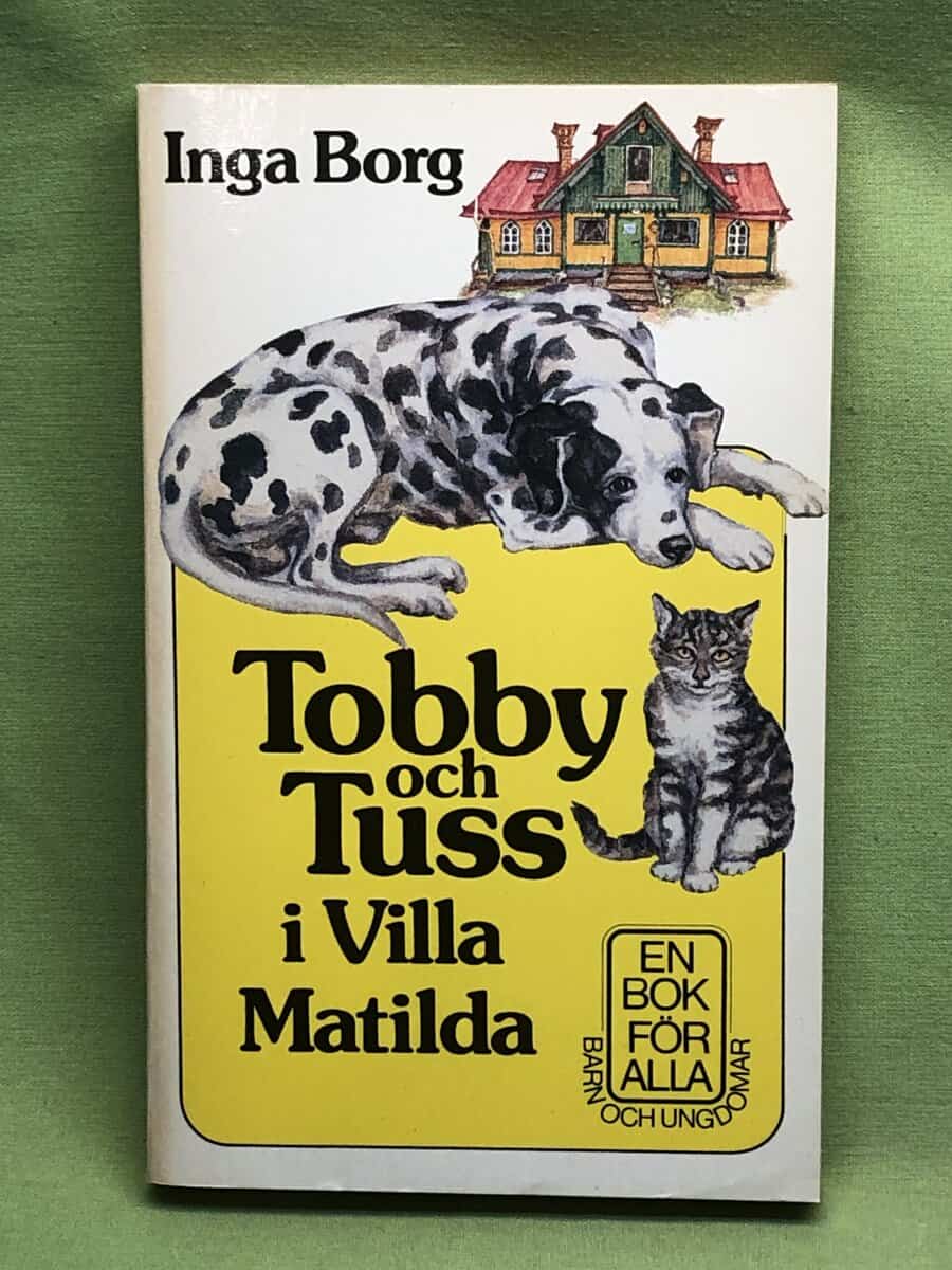 Inga Borg : Tobby och Tuss i Villa Matilda