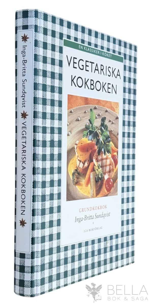 Inga-Britta Sundqvist : Vegetariska kokboken