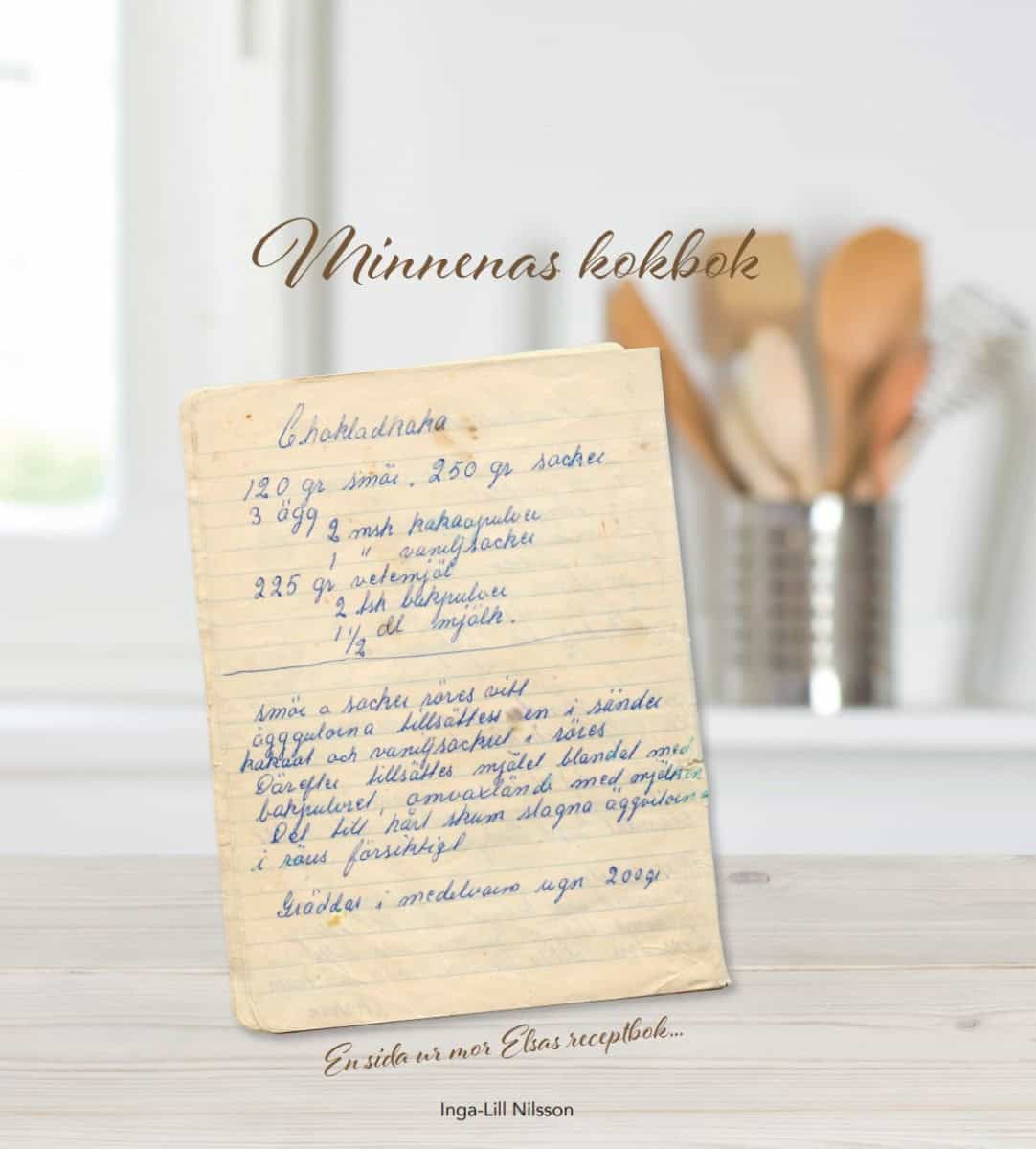 Inga-Lill Nilsson : Minnenas kokbok