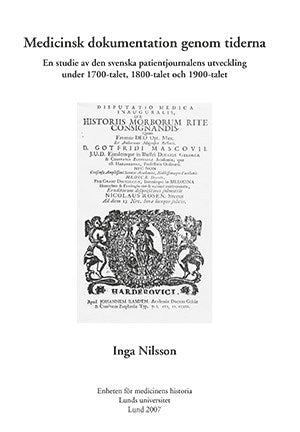 Inga Nilsson : Medicinsk dokumentation genom tiderna