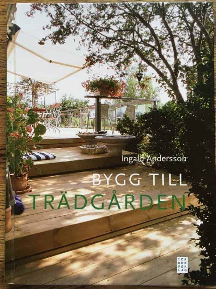 Ingald Andersson : Bygg till trädgården