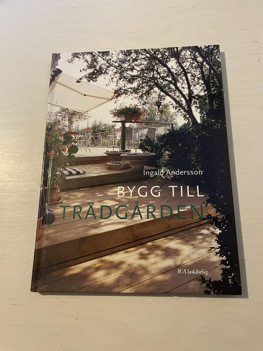 Ingald Andersson : Bygg till trädgården