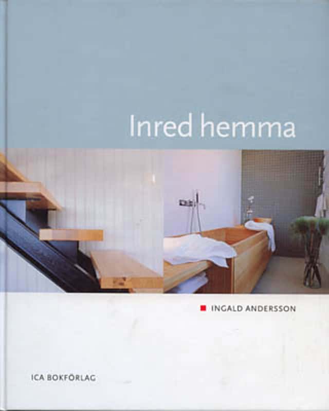 Ingald Andersson : Inred hemma