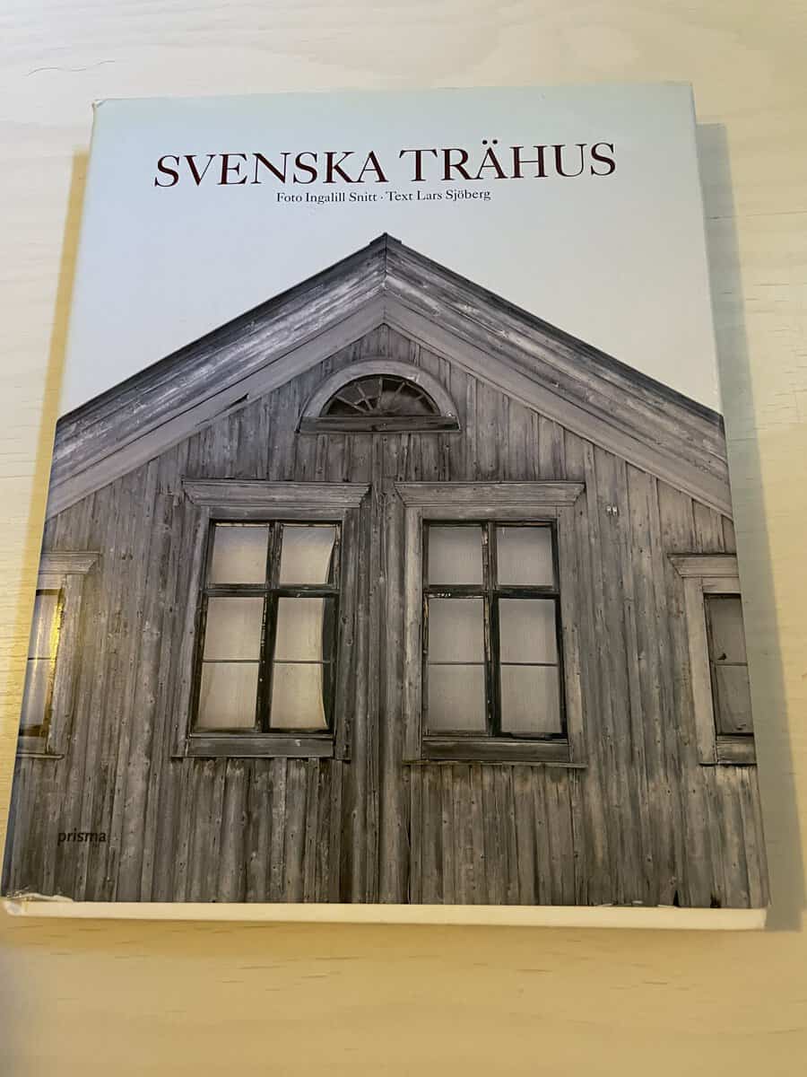 Ingalill Snitt : Svenska trähus
