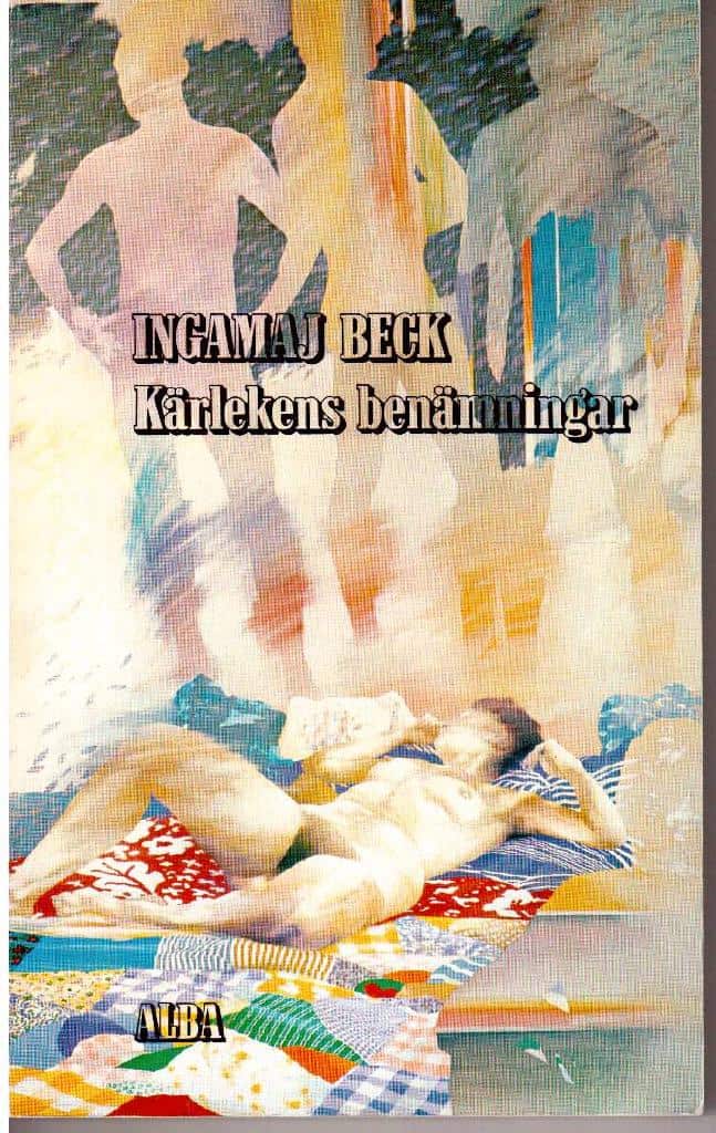 Ingamaj Beck : Kärlekens benämningar