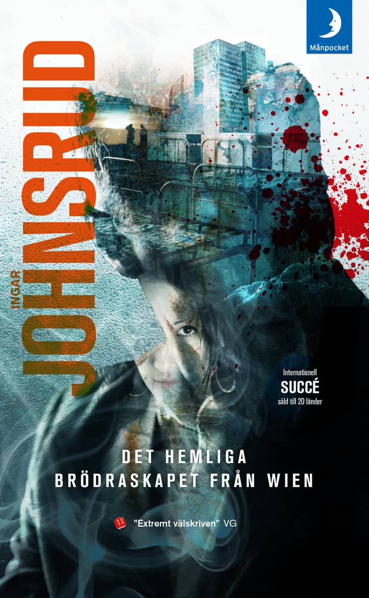 Ingar Johnsrud : Det hemliga brödraskapet från Wien