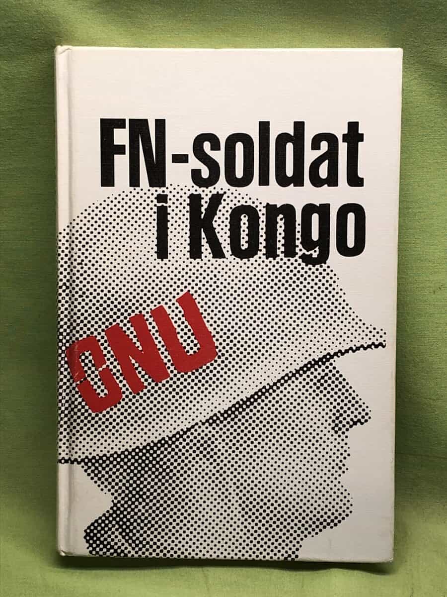 Inge Kamstedt : FN-soldat i Kongo