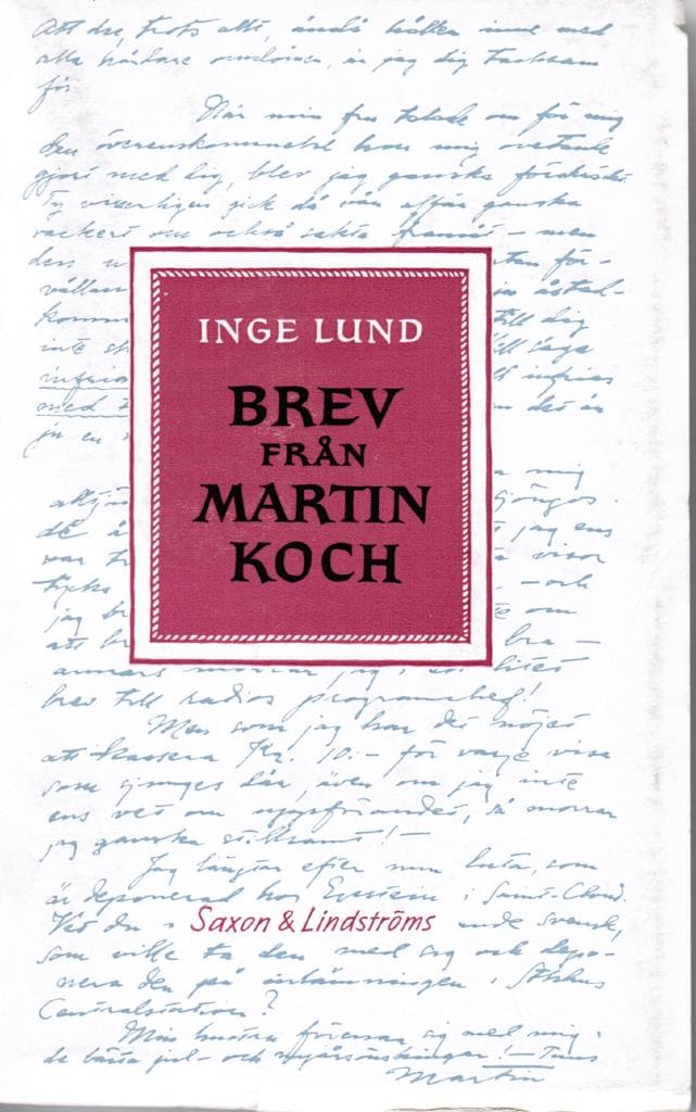 Inge Lund : Brev från Martin Koch