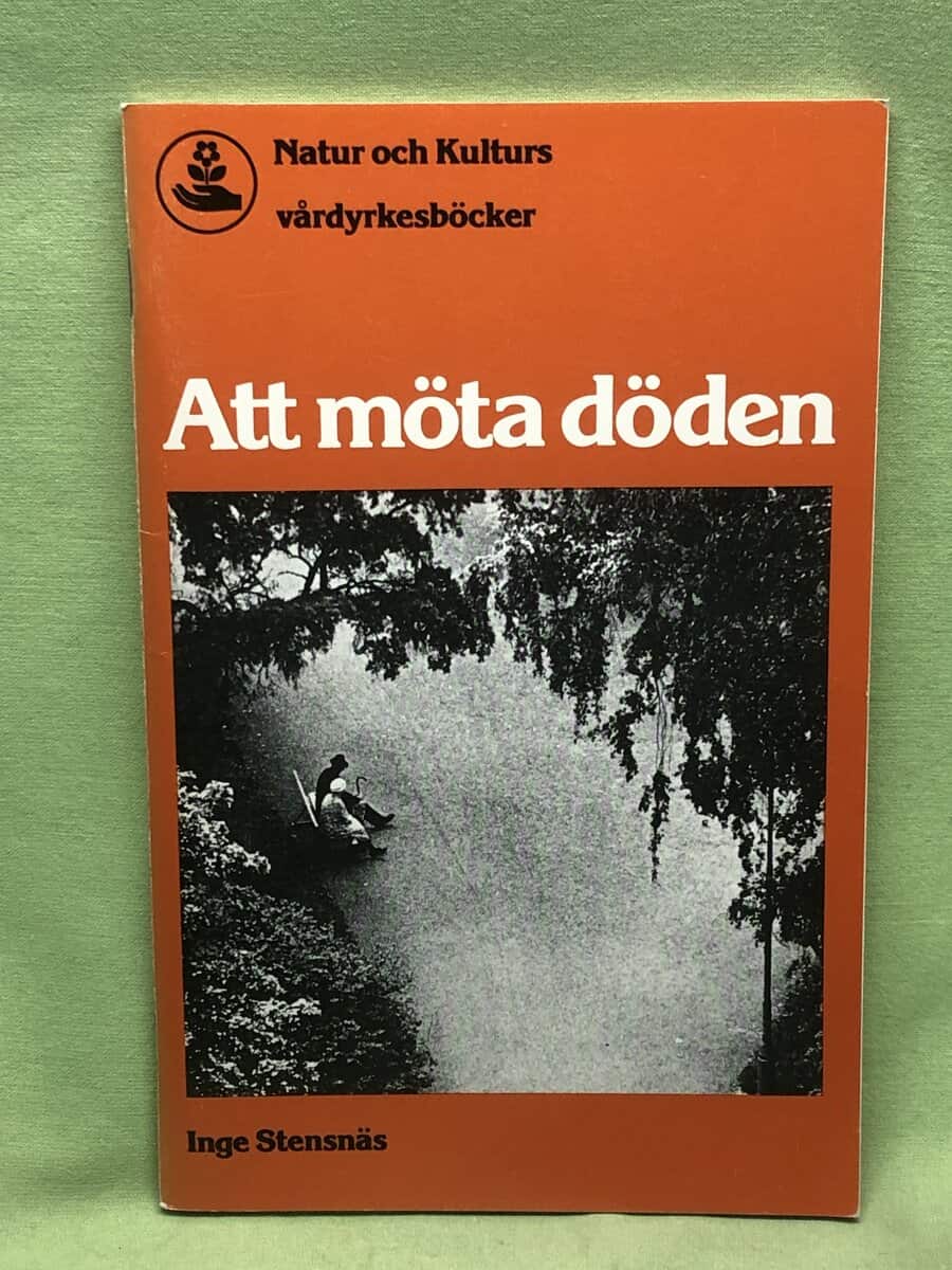 Inge Stensnäs : Att möta döden