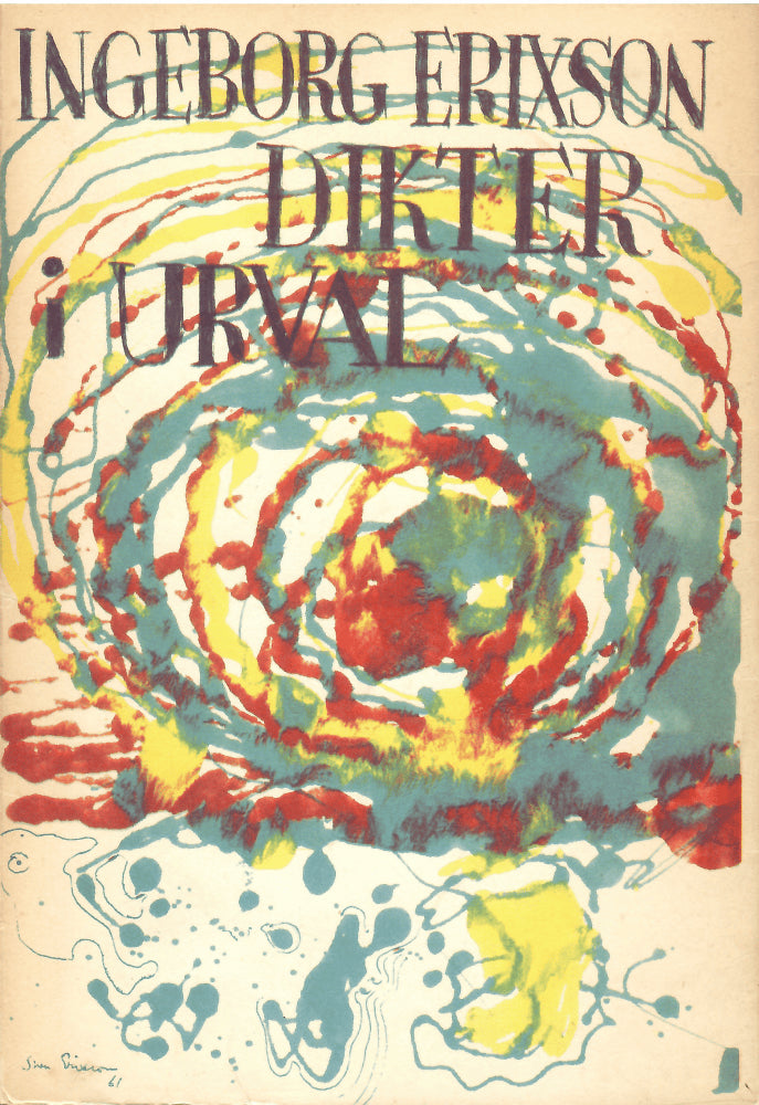 Ingeborg Erixson : Dikter i urval