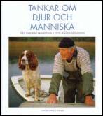 Ingegerd Erlandsson : Tankar om djur och människa