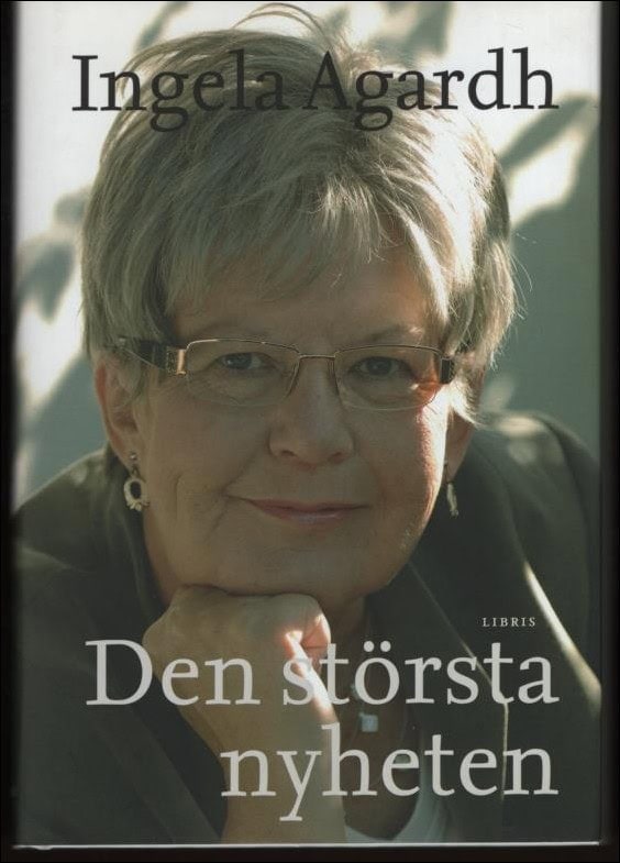 Ingela Agardh : Den största nyheten