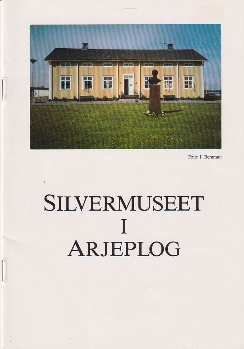 Ingela Bergman : Silvermuseet i Arjeplog