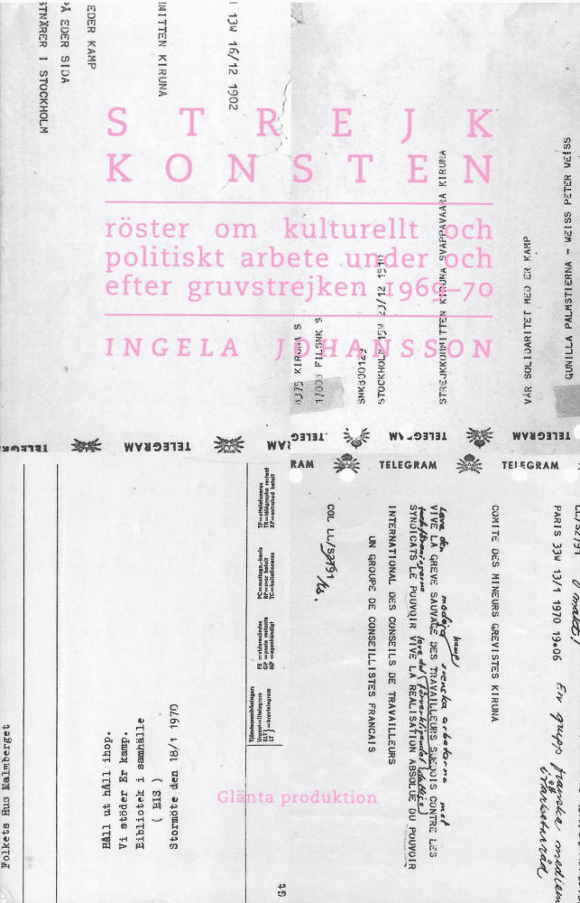 Ingela Johansson : Strejkkonsten