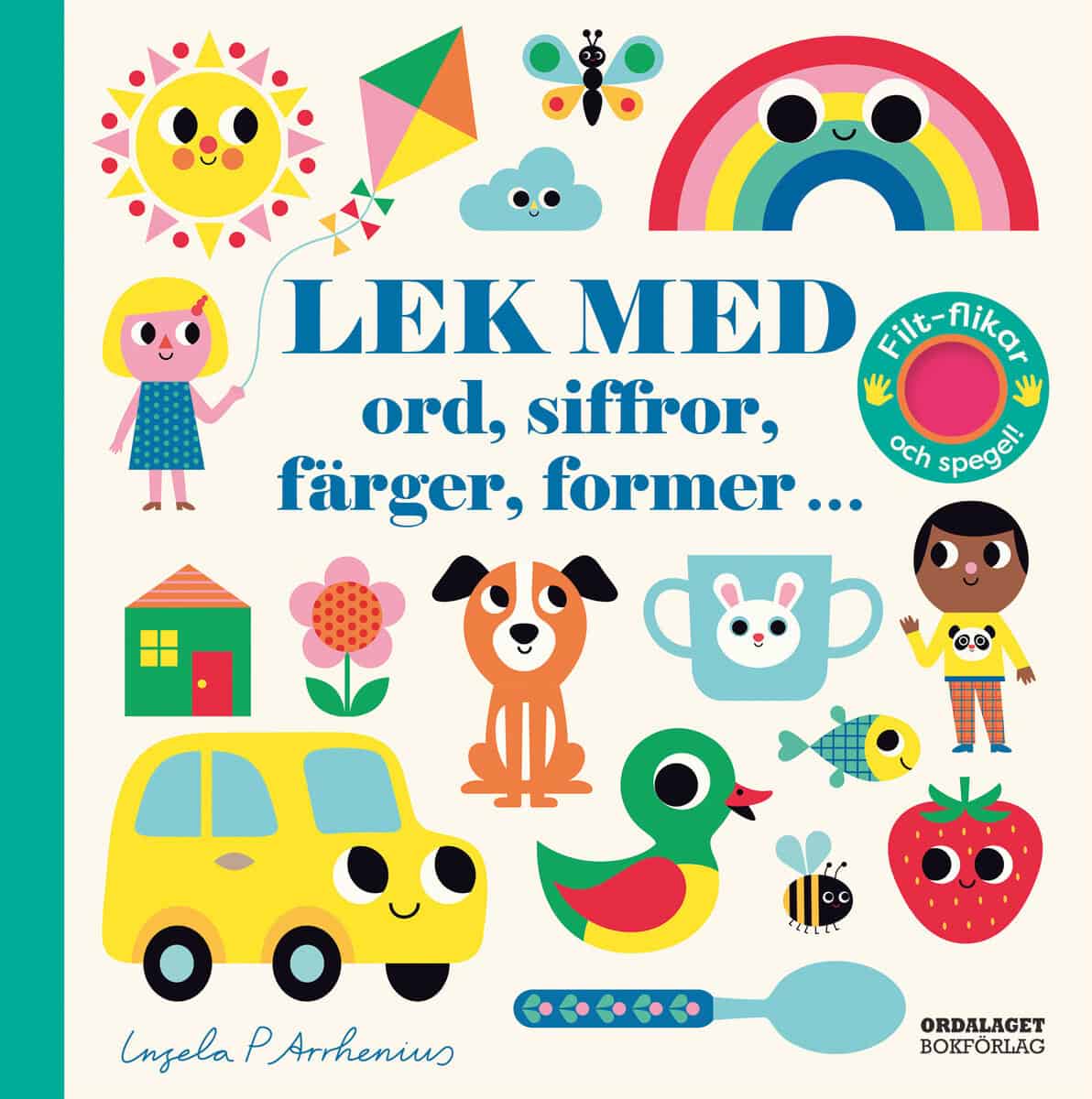 Ingela P Arrhenius : Lek med ord, siffror, färger, former
