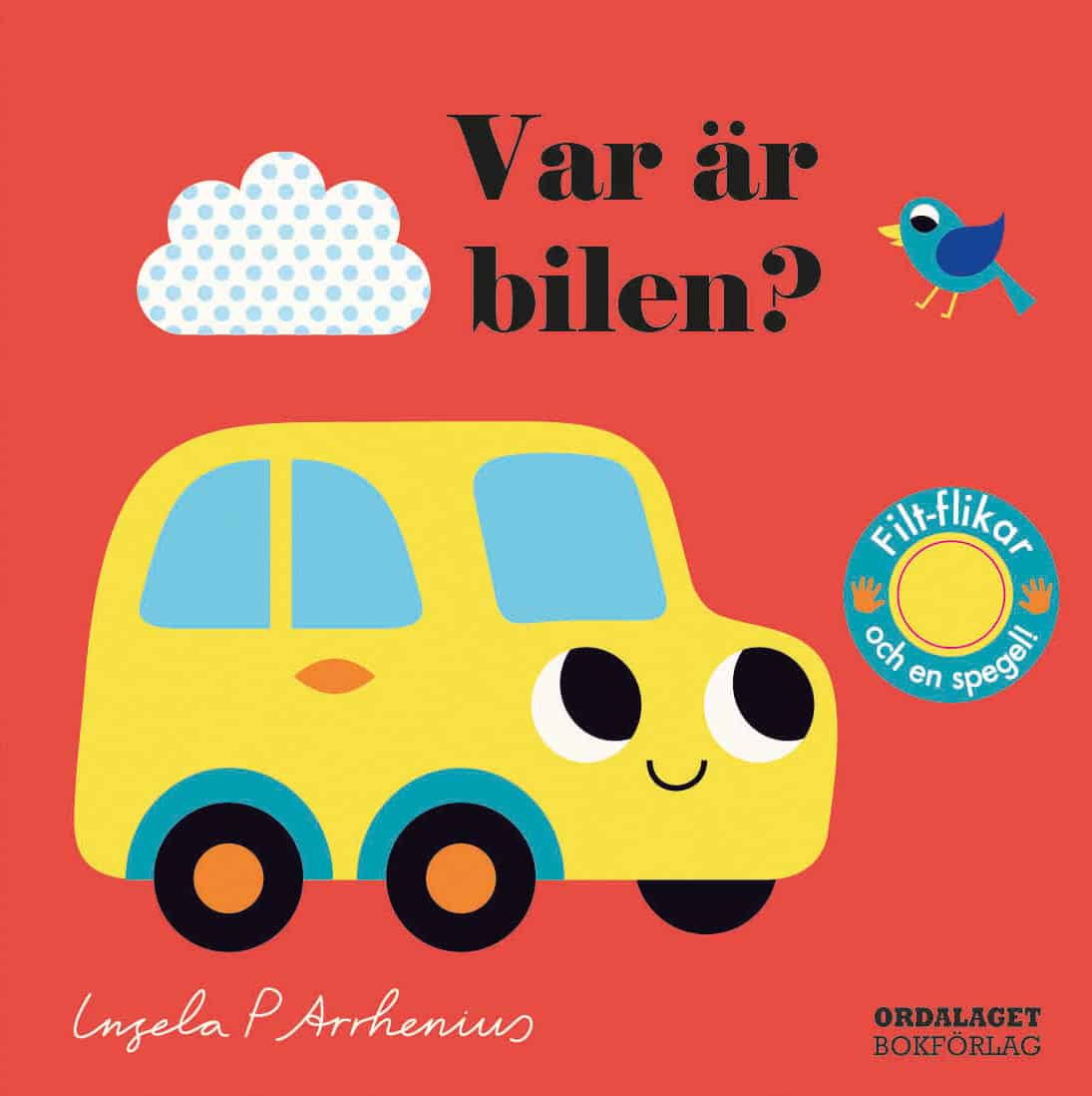Ingela P Arrhenius : Var är bilen?