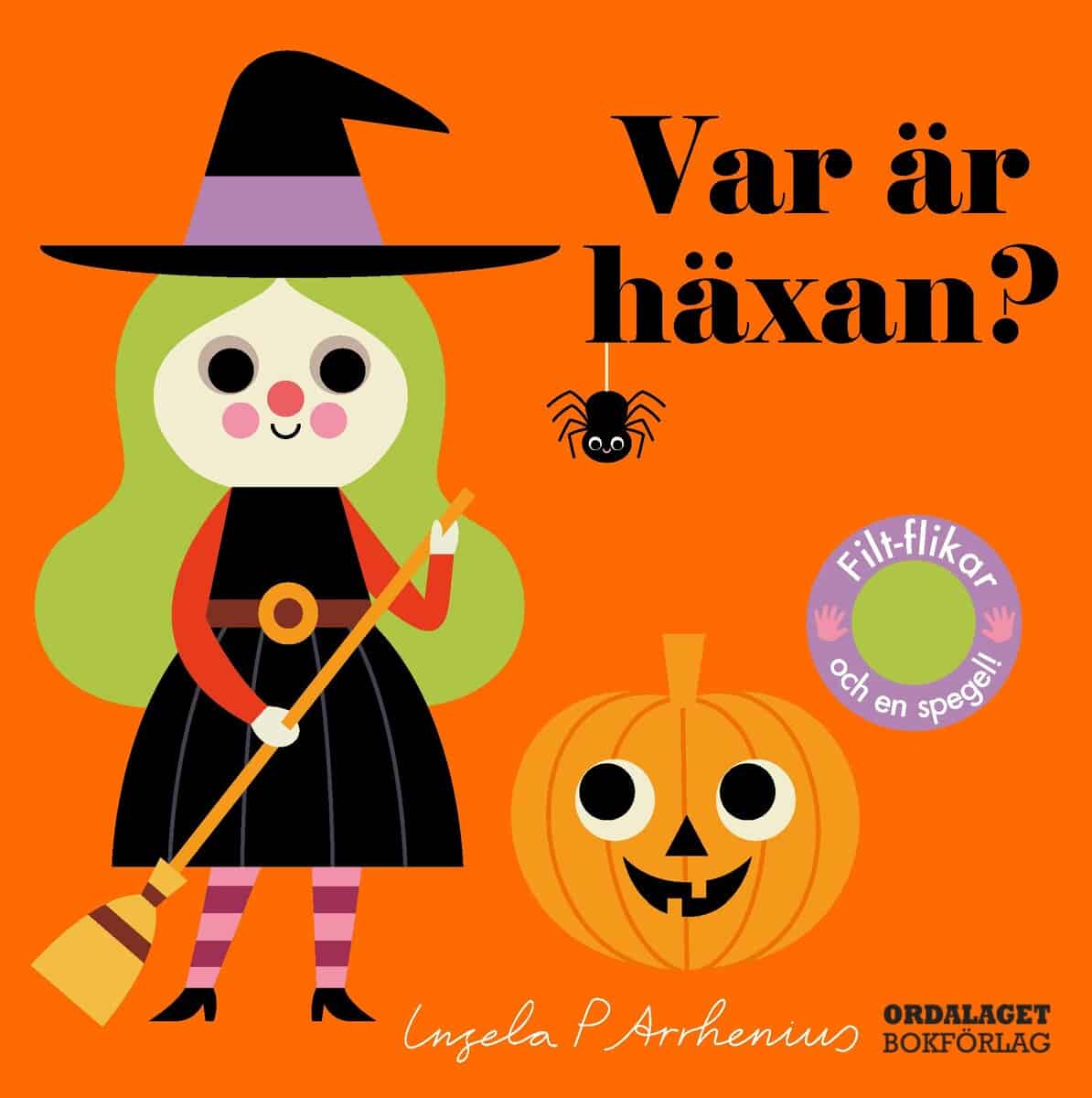 Ingela P Arrhenius : Var är häxan?