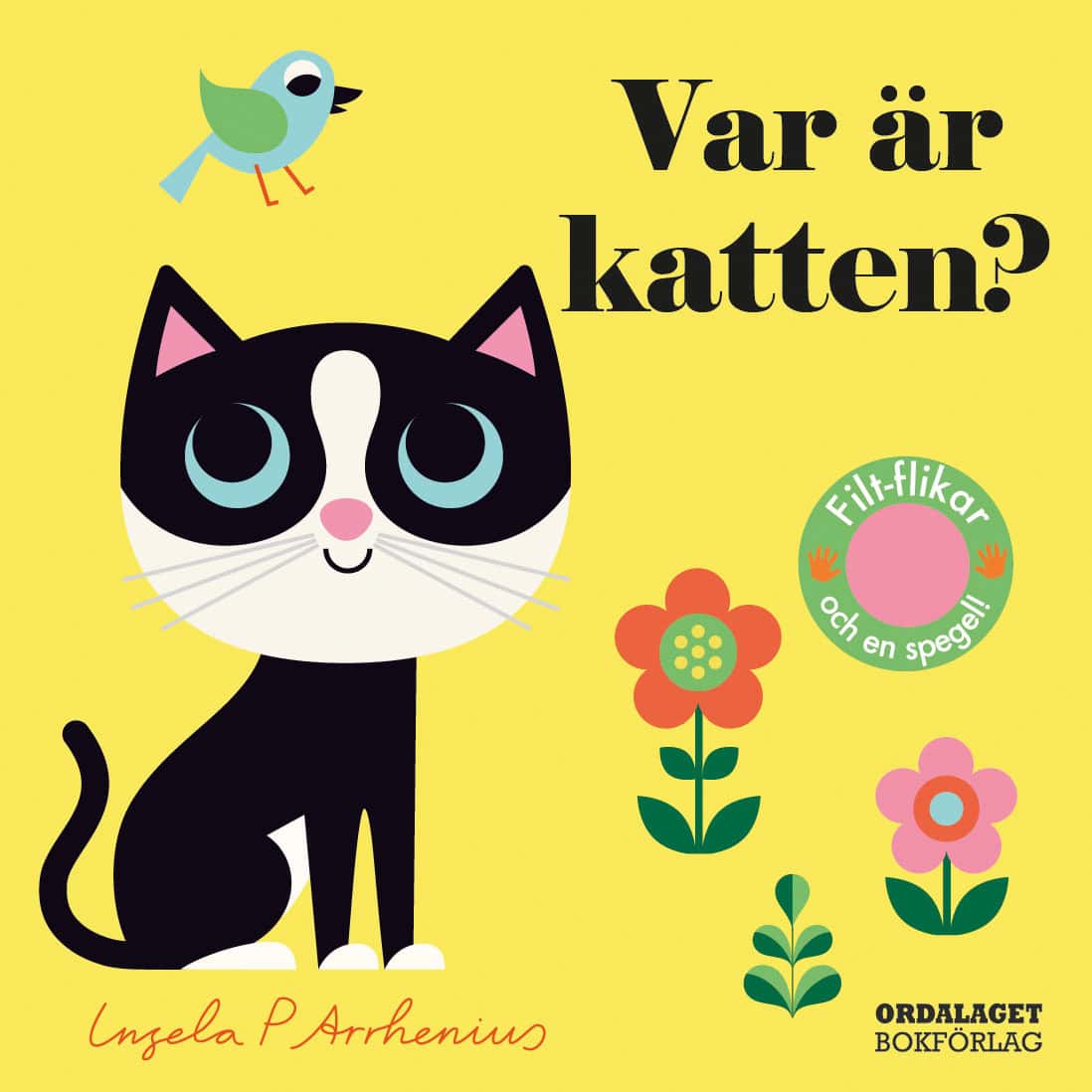Ingela P Arrhenius : Var är katten?