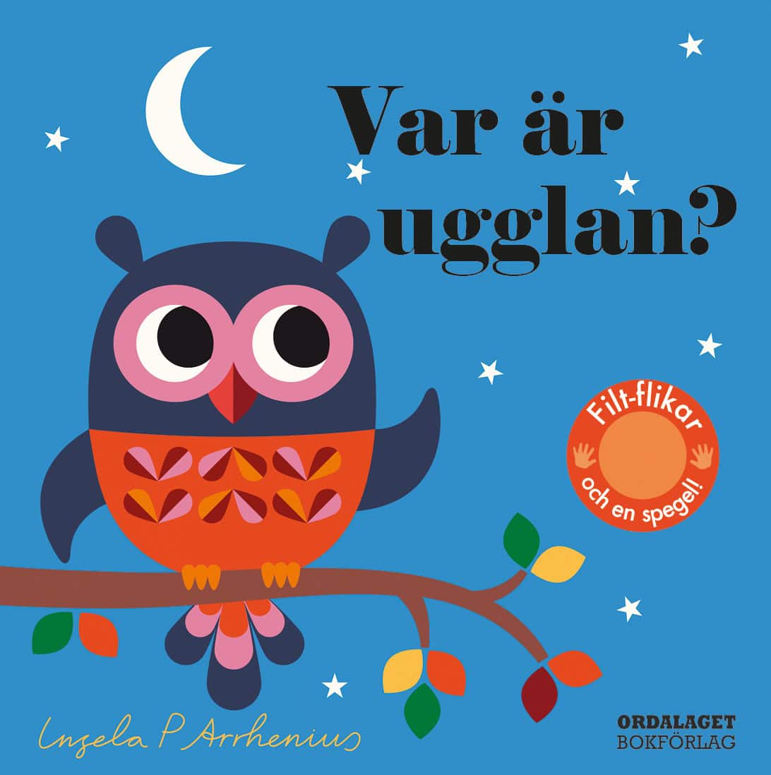 Ingela P Arrhenius : Var är ugglan?