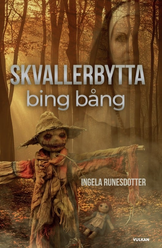 Ingela Runesdotter : Skvallerbytta Bing Bång