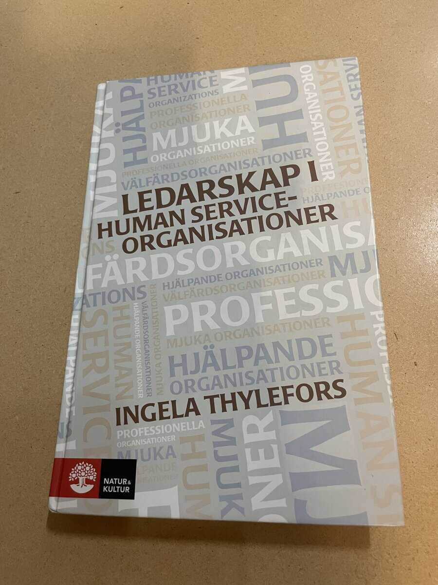 Ingela Thylefors : Ledarskap i human service-organisationer
